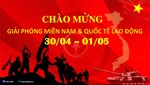 CHÀO MỪNG NGÀY 30/04/-01/05